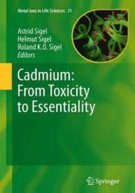 Cadmium: from Toxicity to Essentiality (Metal Ions in Life Sciences) （2013）