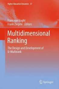 Multidimensional Ranking : The Design and Development of U-Multirank (Higher Education Dynamics) （2012）