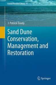 Sand Dune Conservation, Management and Restoration (Coastal Research Library) （2013）