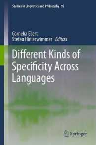 Different Kinds of Specificity Across Languages (Studies in Linguistics and Philosophy) （2013）