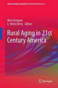 Rural Aging in 21st Century America (Understanding Population Trends and Processes) （2013）