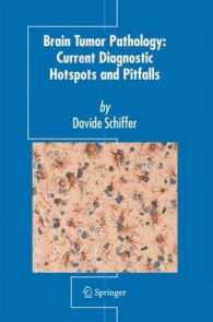 Brain Tumor Pathology: Current Diagnostic Hotspots and Pitfalls （2006）