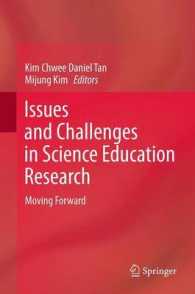 Issues and Challenges in Science Education Research : Moving Forward （2012）