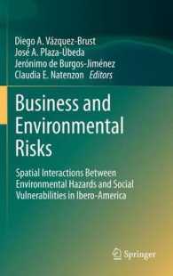 Business and Environmental Risks : Spatial Interactions between Environmental Hazards and Social Vulnerabilities in Ibero-America （2012）