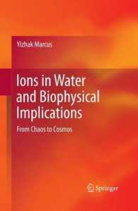Ions in Water and Biophysical Implications : From Chaos to Cosmos