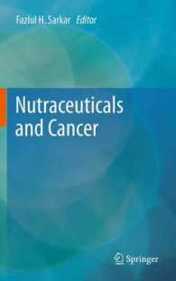 Nutraceuticals and Cancer （2012）