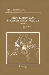 Organizations and Strategies in Astronomy 7 (Astrophysics and Space Science Library) （2006）