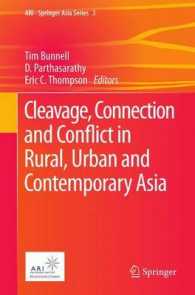 Cleavage, Connection and Conflict in Rural, Urban and Contemporary Asia (Ari - Springer Asia Series) （2013）