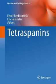 Tetraspanins (Proteins and Cell Regulation) （2013）