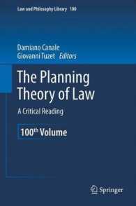 The Planning Theory of Law : A Critical Reading (Law and Philosophy Library) （2013）