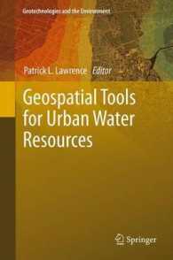 Geospatial Tools for Urban Water Resources (Geotechnologies and the Environment) （2013）