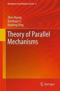 Theory of Parallel Mechanisms (Mechanisms and Machine Science) （2013）