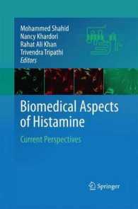 Biomedical Aspects of Histamine : Current Perspectives （2011）