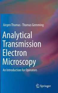 Analytical Transmission Electron Microscopy : An Introduction for Operators （2014）