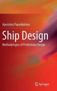 Ship Design : Methodologies of Preliminary Design （2014）