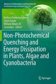 Non-Photochemical Quenching and Energy Dissipation in Plants, Algae and Cyanobacteria (Advances in Photosynthesis and Respiration) （2014）