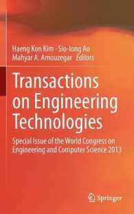 Transactions on Engineering Technologies : Special Issue of the World Congress on Engineering and Computer Science 2013 （2014）