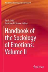 情動の社会学ハンドブック（第２巻）<br>Handbook of the Sociology of Emotions: Volume II (Handbooks of Sociology and Social Research) （2014）