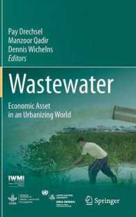 Wastewater : Economic Asset in an Urbanizing World （2015）