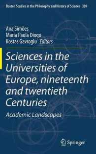 19-20世紀ヨーロッパの大学における科学<br>Sciences in the Universities of Europe, Nineteenth and Twentieth Centuries : Academic Landscapes (Boston Studies in the Philosophy and History of Science) （2015）