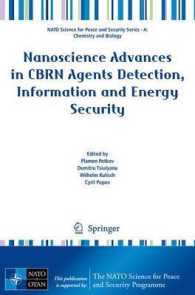 Nanoscience Advances in CBRN Agents Detection, Information and Energy Security (NATO Science for Peace and Security Series A: Chemistry and Biology) （2015）