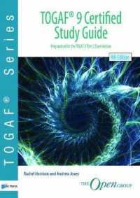 TOGAF 9 certified study guide : preparation for TOGAF 9 part 2 examination (Togaf series) （4th）