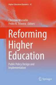 Reforming Higher Education : Public Policy Design and Implementation (Higher Education Dynamics)