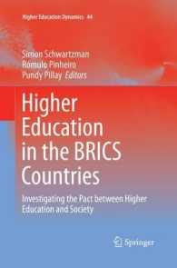 Higher Education in the BRICS Countries : Investigating the Pact between Higher Education and Society (Higher Education Dynamics)