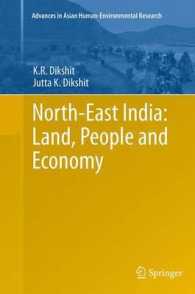 North-East India: Land, People and Economy (Advances in Asian Human-environmental Research)