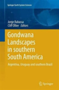 Gondwana Landscapes in southern South America : Argentina, Uruguay and southern Brazil (Springer Earth System Sciences)