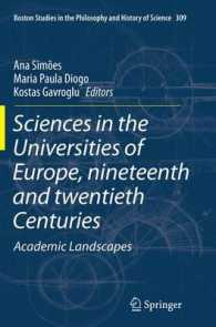 Sciences in the Universities of Europe, Nineteenth and Twentieth Centuries : Academic Landscapes (Boston Studies in the Philosophy and History of Science)