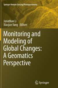 Monitoring and Modeling of Global Changes: a Geomatics Perspective (Springer Remote Sensing/photogrammetry)