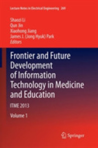 Frontier and Future Development of Information Technology in Medicine and Education : ITME 2013 (Lecture Notes in Electrical Engineering)