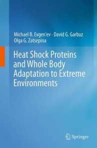 Heat Shock Proteins and Whole Body Adaptation to Extreme Environments
