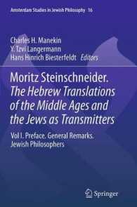 Moritz Steinschneider. the Hebrew Translations of the Middle Ages and the Jews as Transmitters : Vol I. Preface. General Remarks. Jewish Philosophers (Amsterdam Studies in Jewish Philosophy)