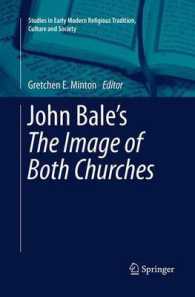 John Bale's 'The Image of Both Churches' (Studies in Early Modern Religious Tradition, Culture and Society)