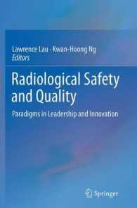 Radiological Safety and Quality : Paradigms in Leadership and Innovation