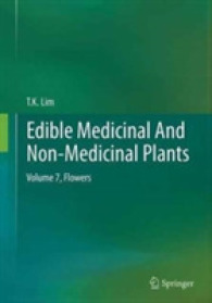 Edible Medicinal and Non-Medicinal Plants : Volume 7, Flowers