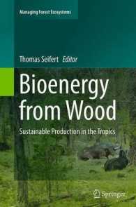 Bioenergy from Wood : Sustainable Production in the Tropics (Managing Forest Ecosystems)