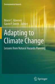 Adapting to Climate Change : Lessons from Natural Hazards Planning (Environmental Hazards)
