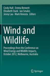Wind and Wildlife : Proceedings from the Conference on Wind Energy and Wildlife Impacts, October 2012, Melbourne, Australia