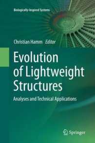 Evolution of Lightweight Structures : Analyses and Technical Applications (Biologically-inspired Systems)