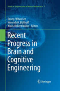 Recent Progress in Brain and Cognitive Engineering (Trends in Augmentation of Human Performance)