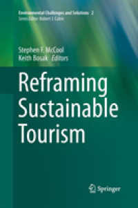 Reframing Sustainable Tourism (Environmental Challenges and Solutions)