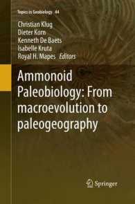 Ammonoid Paleobiology: from macroevolution to paleogeography (Topics in Geobiology)