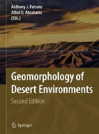 Geomorphology of Desert Environments （2ND）