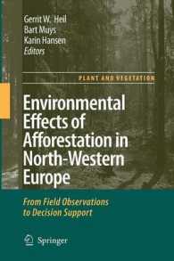 Environmental Effects of Afforestation in North-Western Europe : From Field Observations to Decision Support (Plant and Vegetation)