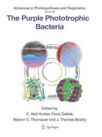 The Purple Phototrophic Bacteria (Advances in Photosynthesis and Respiration)