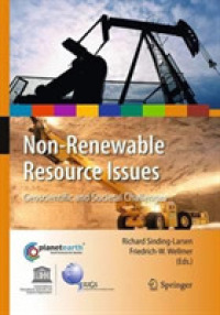 Non-Renewable Resource Issues : Geoscientific and Societal Challenges (International Year of Planet Earth)