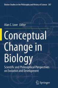 Conceptual Change in Biology : Scientific and Philosophical Perspectives on Evolution and Development (Boston Studies in the Philosophy and History of Science)